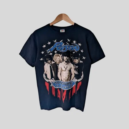 Poison Band Shirt aus dem Jahr 2011 zum Hit Something to Believe In